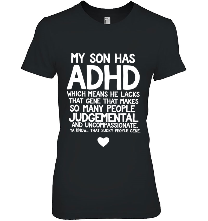 Adhd Son Parent's Quote For Mom Dad Awareness Month Hoodie