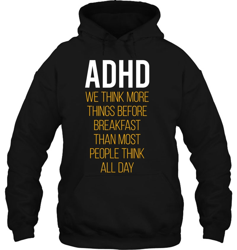 Adhd We Think More Things Before Breakfast Mugs