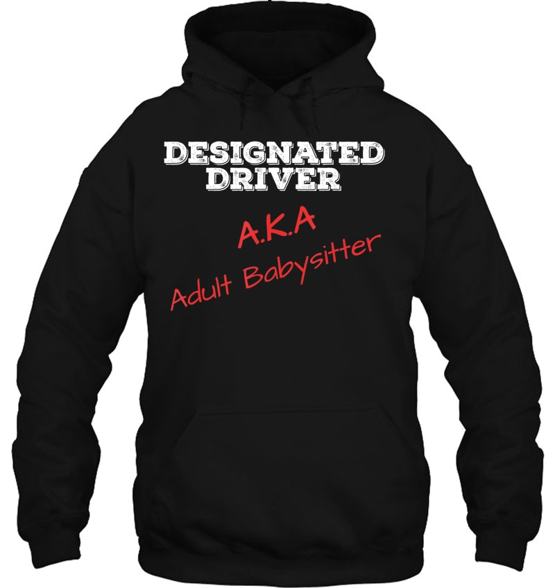 Adult Babysitter Outfit I Funny Designated Driver Mugs