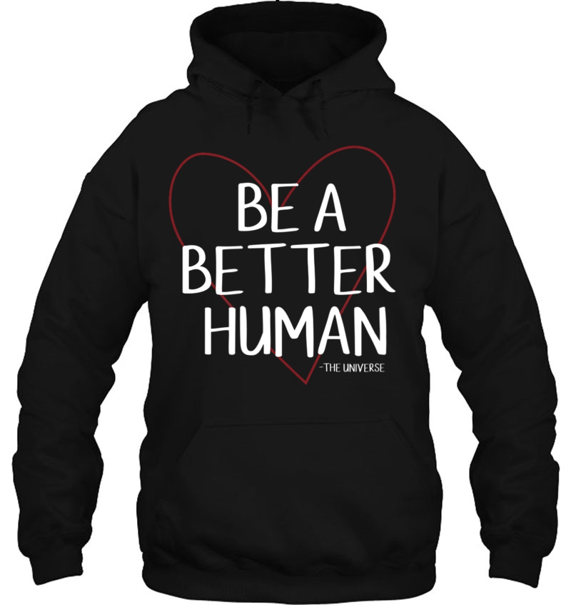 Be A Better Human Mugs