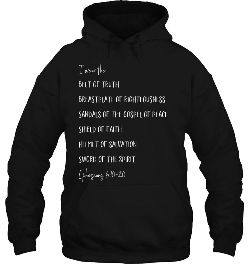 Bible Scripture Ephesians 610-20 Ver2 Hoodie