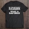 By Grabthar's Hammer Galaxy What A Savings Tee