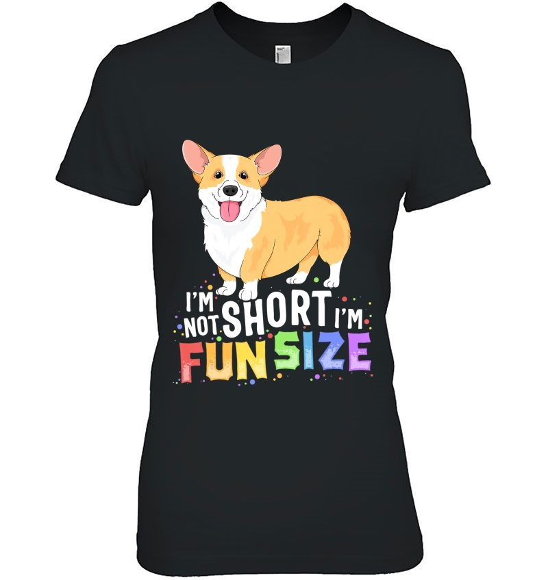 Corgi Women Kids I'm Not Short I'm Fun Size Dog Hoodie