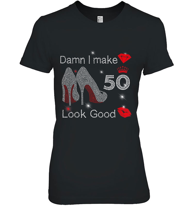 Damn I Make 50 Look Good 50Th Birthday Gift Funny Hoodie