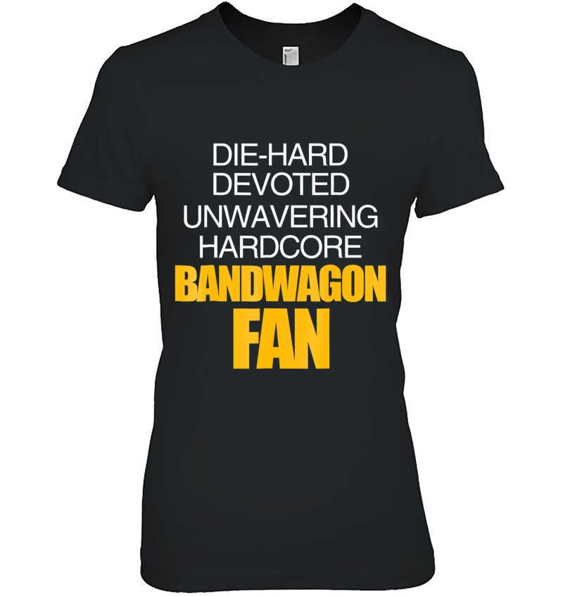 Die Hard Devoted Unwavering Hardcore Bandwagon Fan - Gold Hoodie