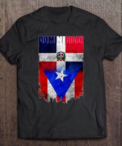 Dominirican Dominican And Puerto Rican Flag Dominican Flag Tee