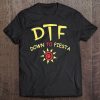 Dtf Down To Fiesta Funny Shirt Tee