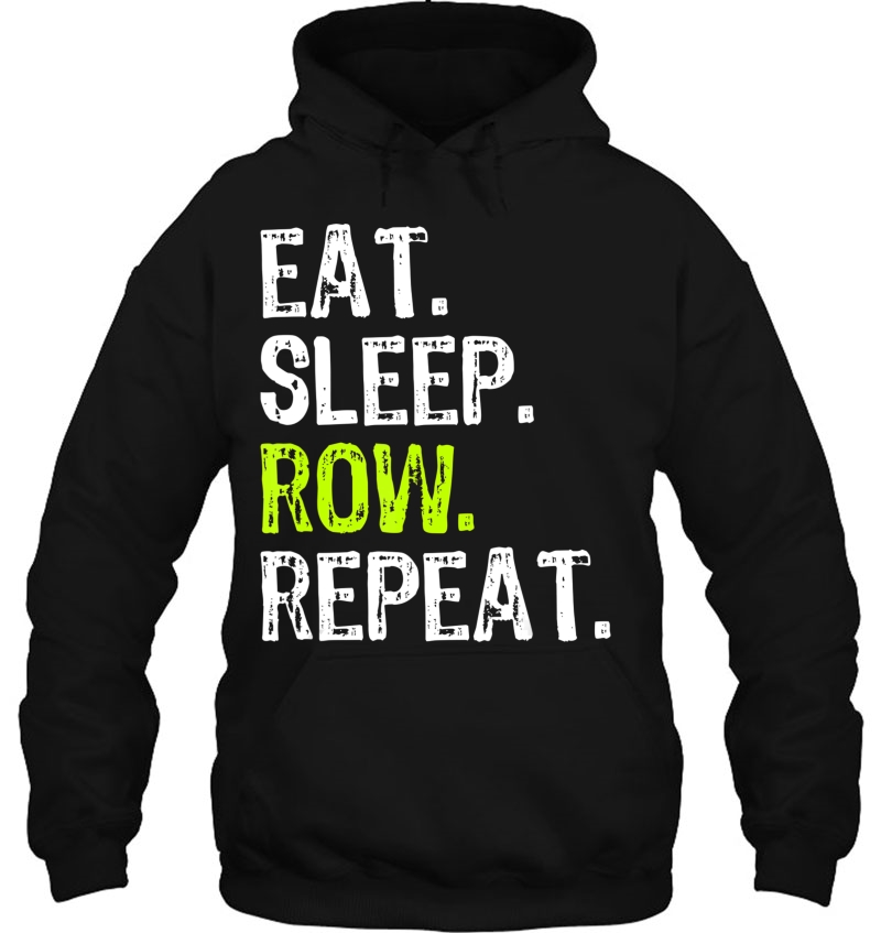 Eat Sleep Row Repeat Rowing Rower Crew Funny Gift Mugs