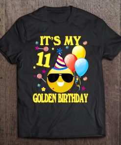 Emoji It's My Golden Birthday 11 Years Old 11Th Shirt Tee