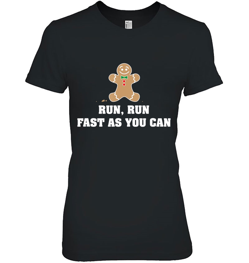 Gingerbread Man Run Run Fast As You Can Hoodie