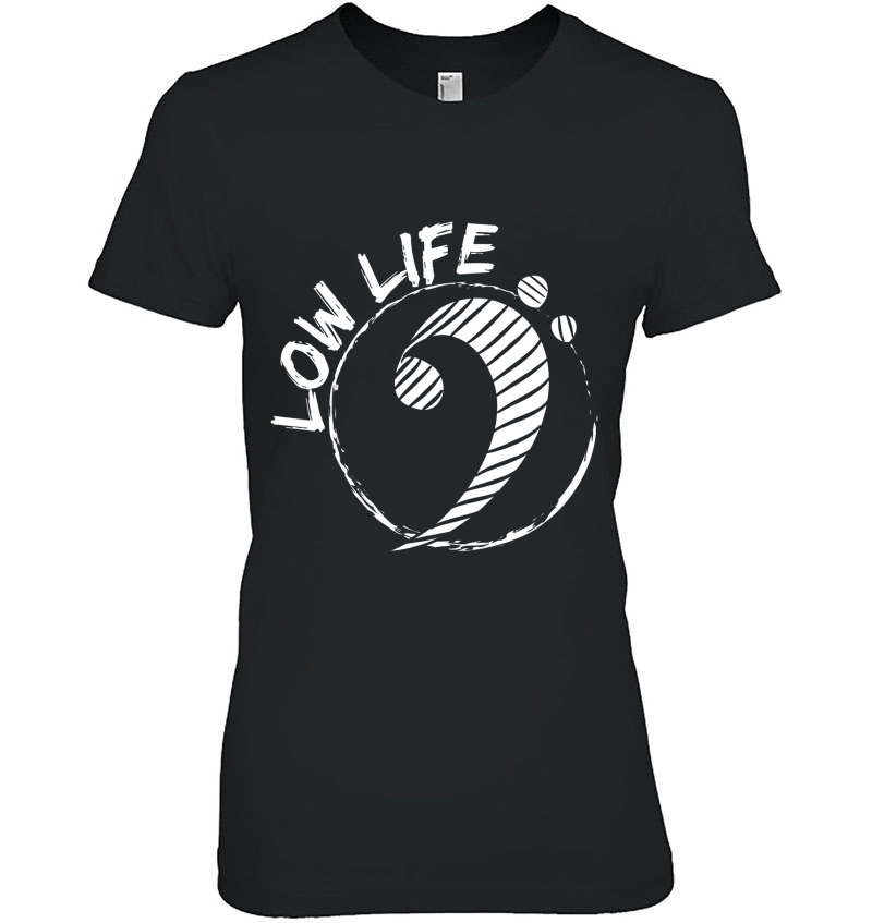 Music Shirt Low Life Clef Clef Guitar Ladies Tee