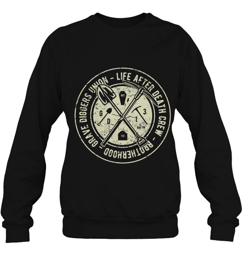 Grave Diggers Union Life After Death Crew Vintage Sweatshirt