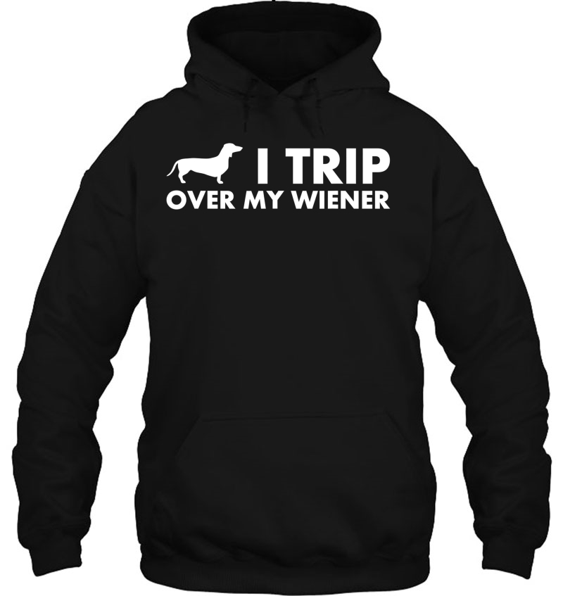 I Trip Over My Wiener Funny Dachshund Dog Mugs