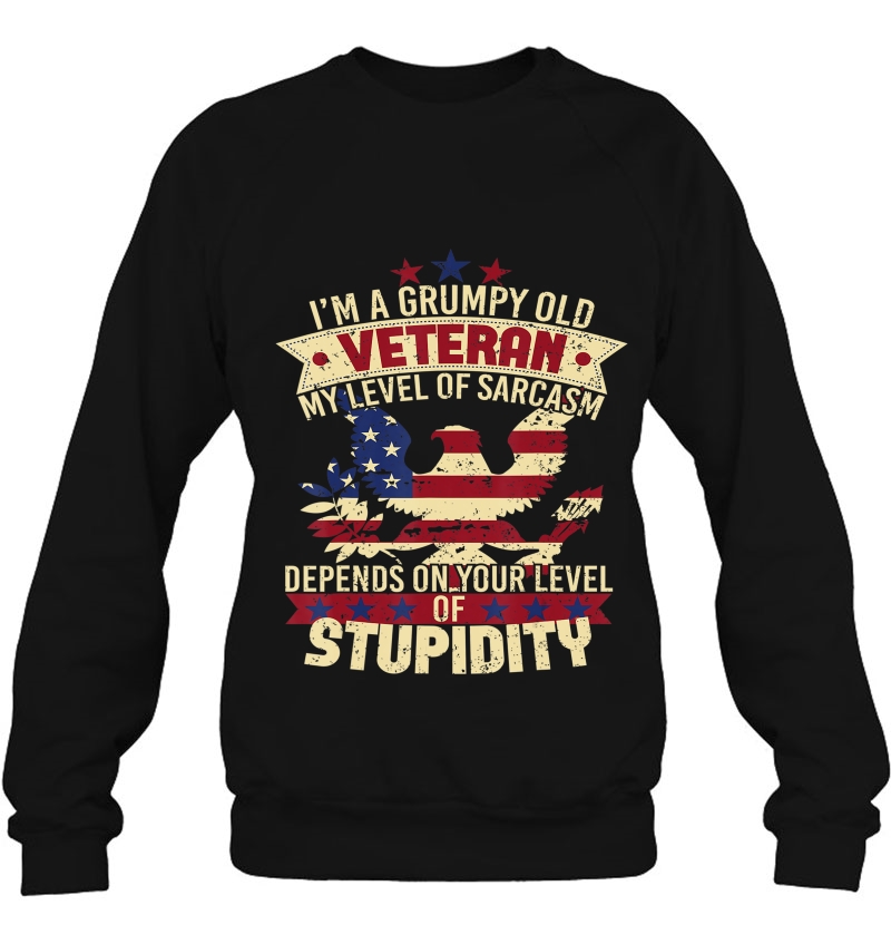 Level Of Sarcasm Stupidity Grumpy Old Veteran Soldier Shirt Mugs