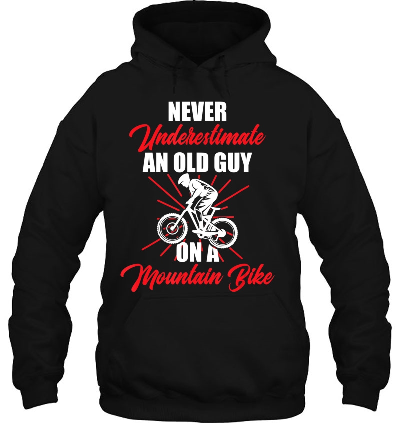 Never Underestimate An Old Guy On A Mountain Bike Cycling Mugs