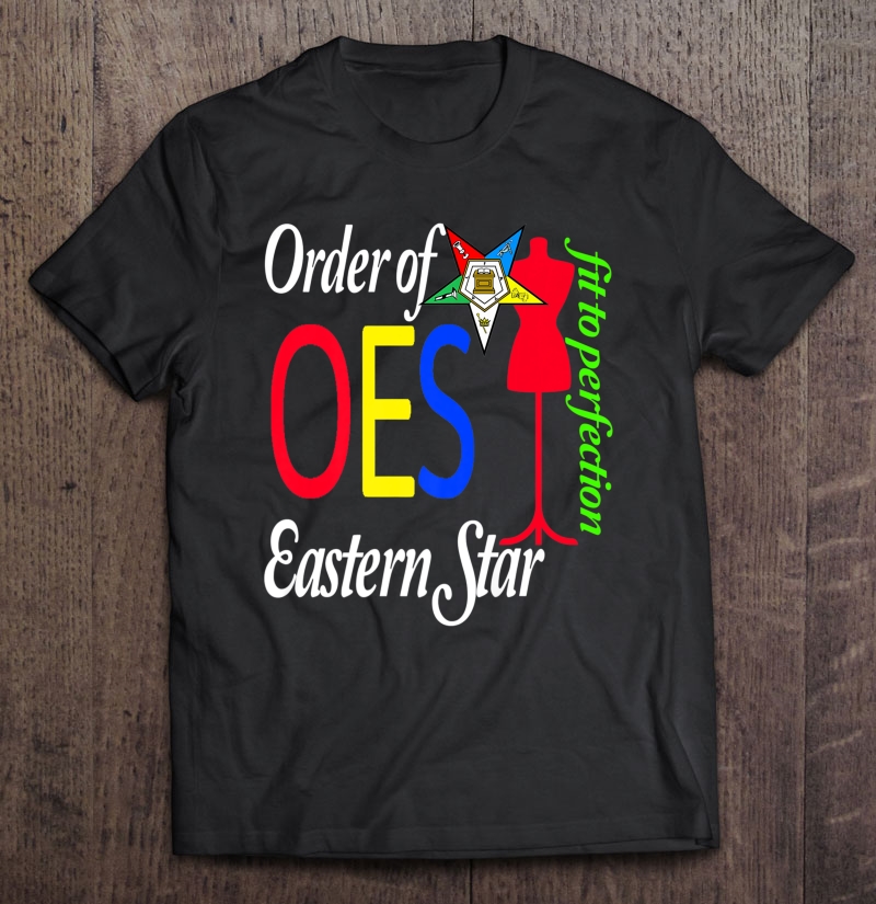 Oes Style Order Of The Eastern Star Freemason Shirt