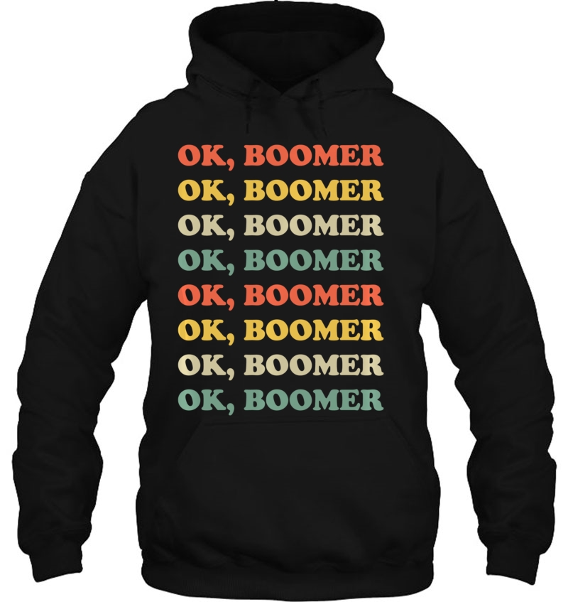 Ok Boomer Funny Gen Z Meme Clap Back Okay Christmas Gift Pullover Hoodie