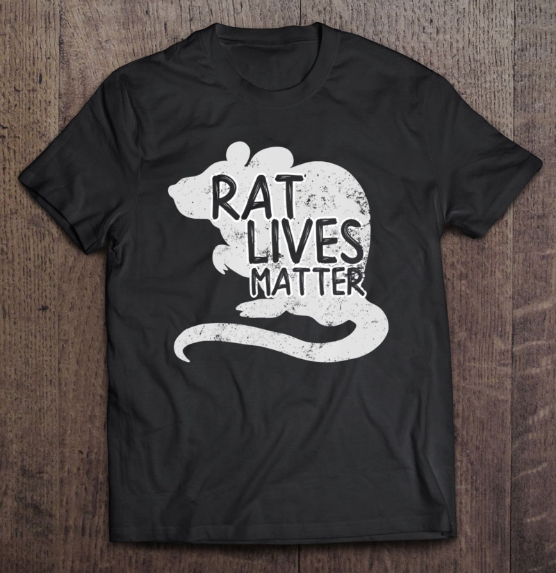 Pet Ra Rat Lives Matter Shirt