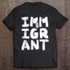 Pro Immigration Proud Immigrant Stacked Protest Tank Top Tee