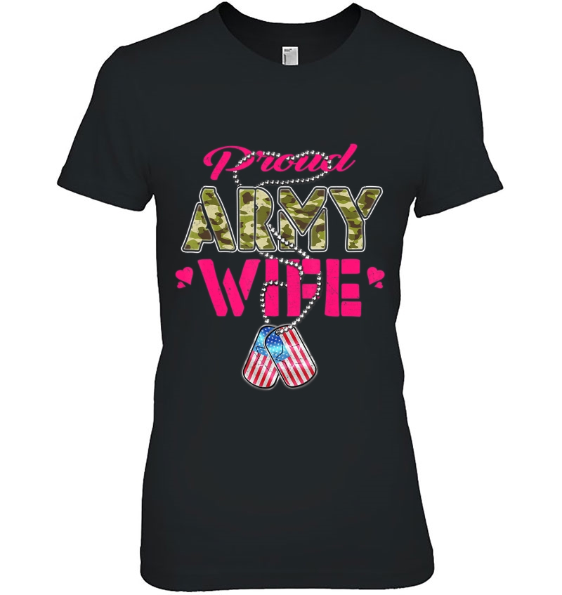 Proud Army Wife - Camo Us Flag Dog Tags Military Spouse Gift Ladies Tee