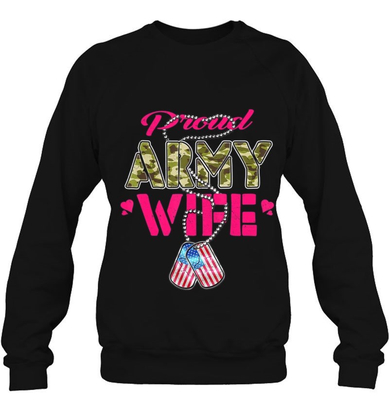 Proud Army Wife - Camo Us Flag Dog Tags Military Spouse Gift Sweatshirt