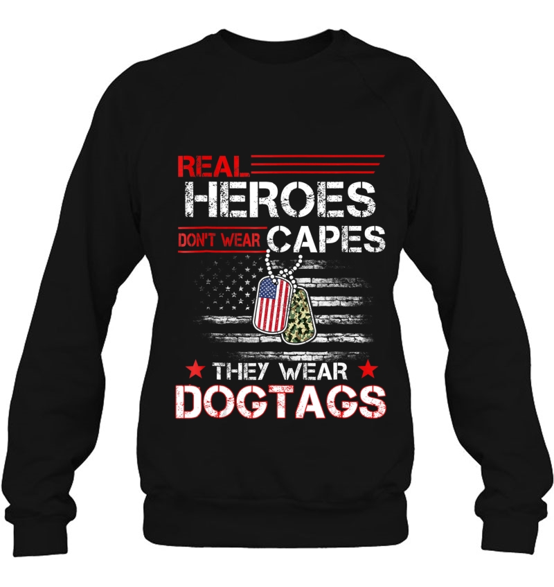 Real Heroes Don't Wear Capes, They Wear Dogtags Mugs