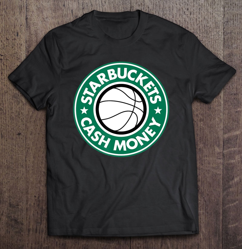 Starbuckets Cash Money Basketball Shirt