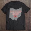 State Of Ohio We Don't Give A Damn For Michigan Tee