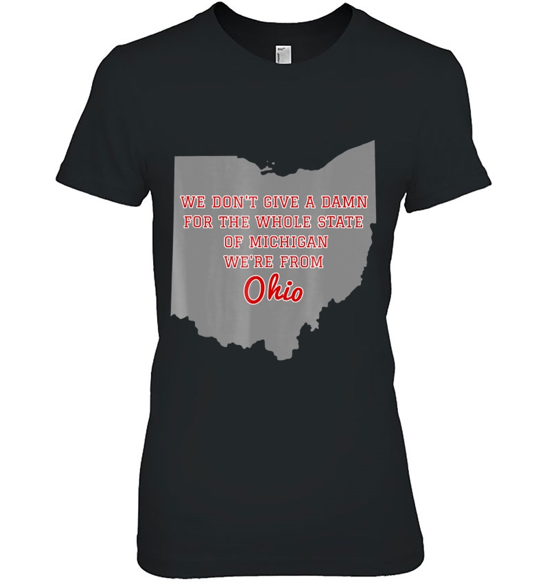 State Of Ohio We Don't Give A Damn For Michigan Hoodie