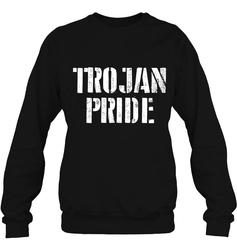 Trojan Pride For Any Sports Fan School Spirit Sweatshirt