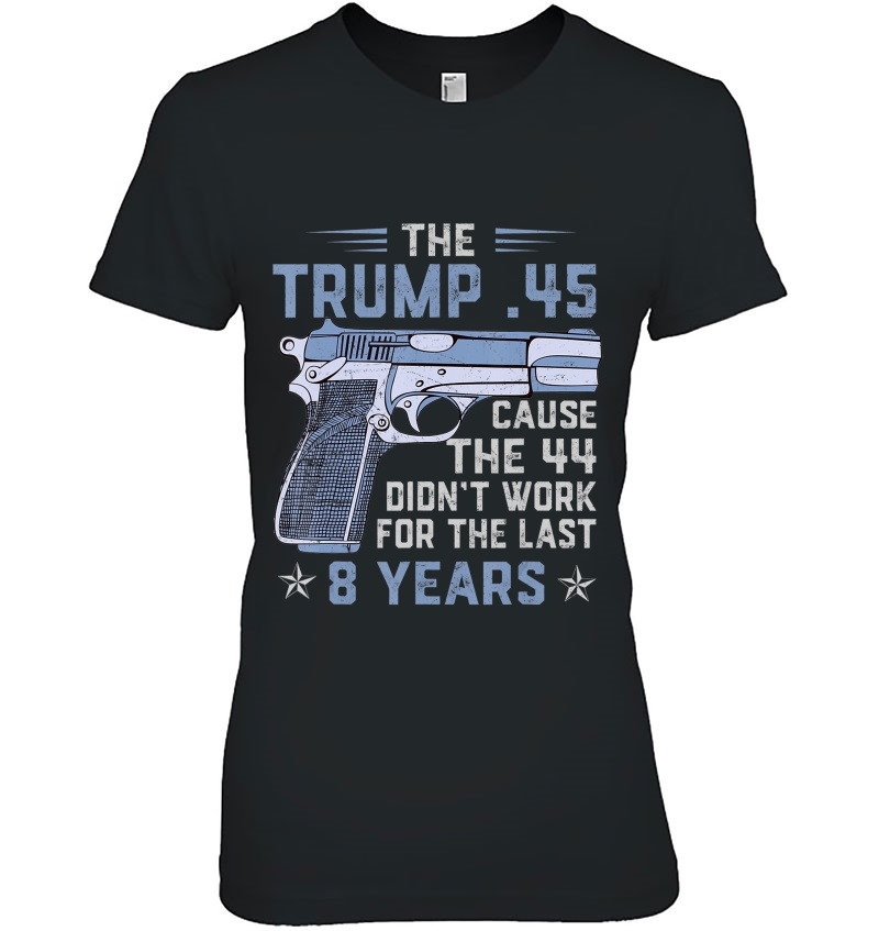 Trump 45 Greater Than 44 Tshirt 2Nd Amendment Hoodie