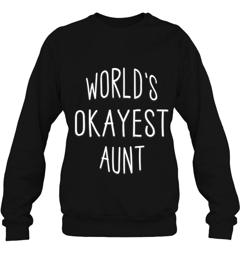 World's Okayest Aunt Funny Auntie Mugs