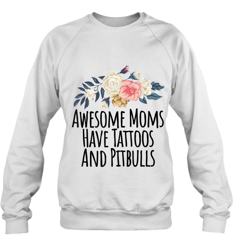 Awesome Moms Have Tattoos And Pitbulls Funny Flowers Gift Mugs