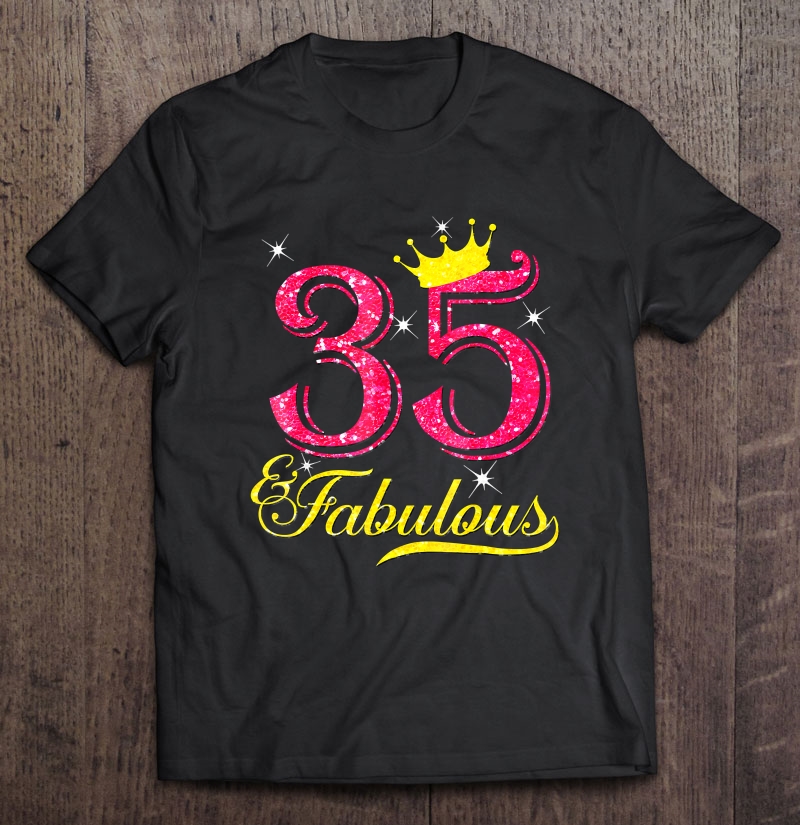 35Th Birthday Women Fabulous Shirt