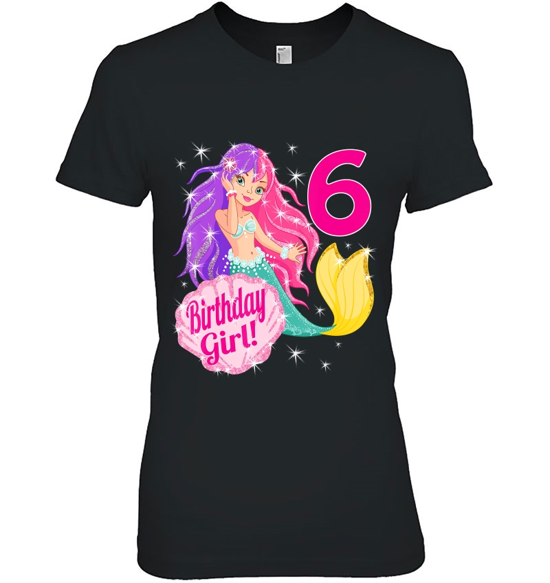 6 Year Old Mermaid Shirt 6Th Birthday Girl Hoodie