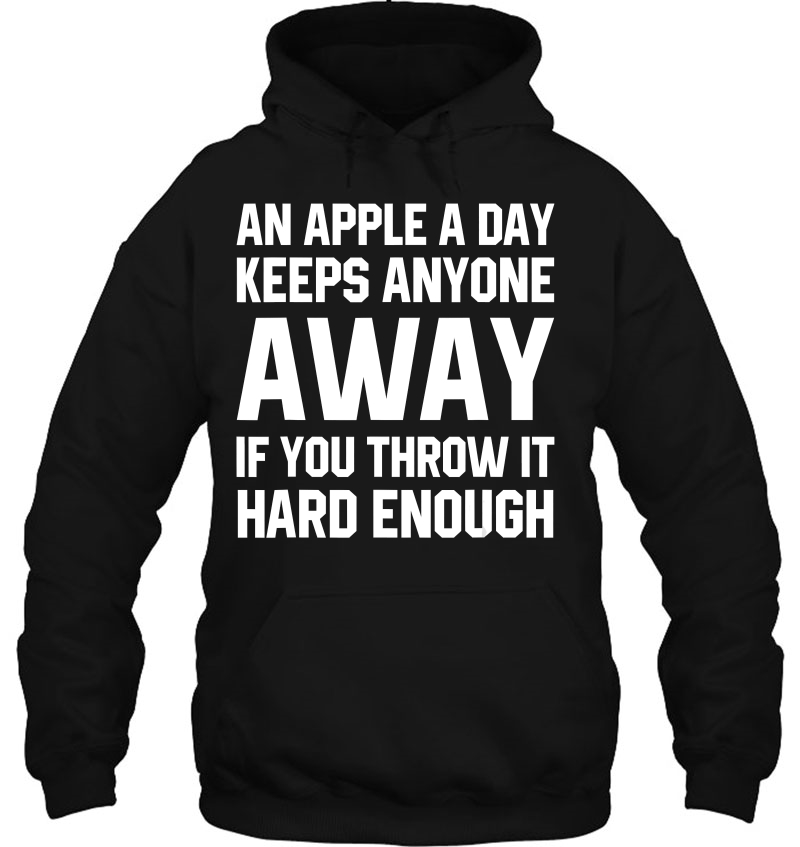 An Apple A Day Keeps Anyone Away If You Throw It Hard Enough Mugs