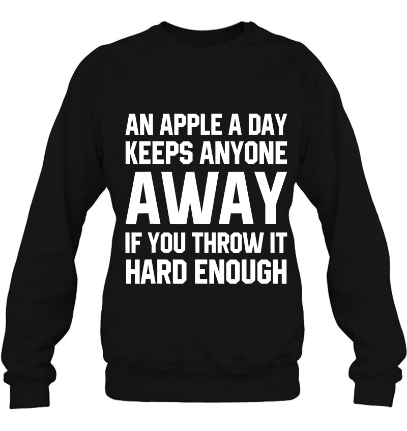 An Apple A Day Keeps Anyone Away If You Throw It Hard Enough Mugs