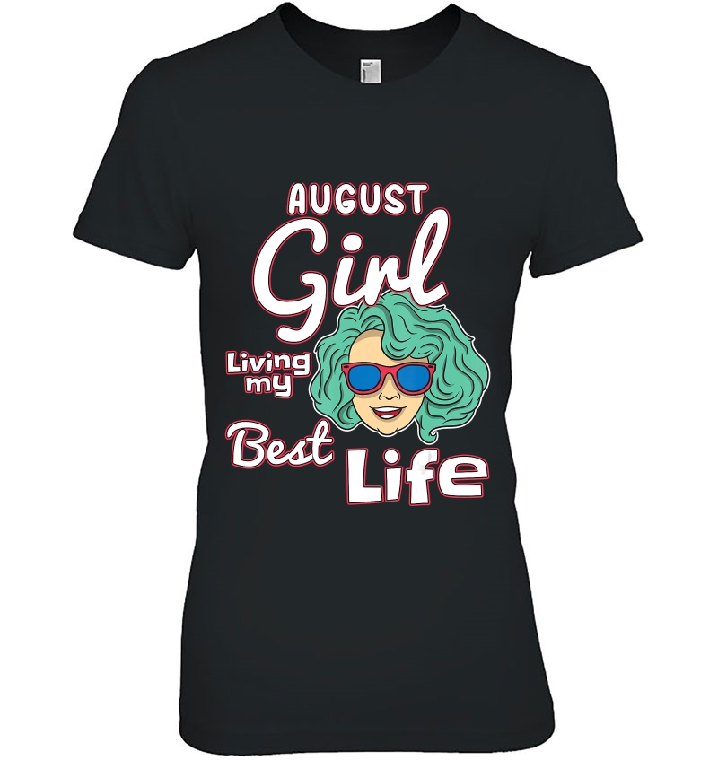 August Girl Living My Best Life Hoodie