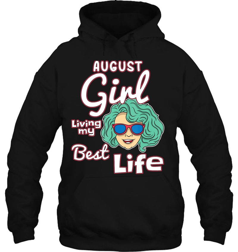 August Girl Living My Best Life Mugs