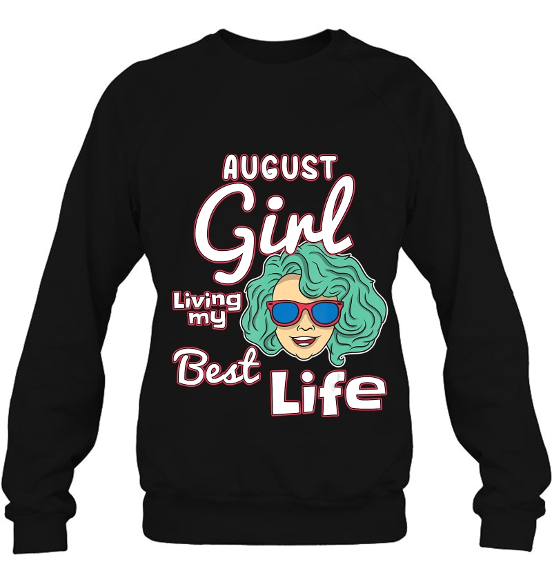 August Girl Living My Best Life Mugs