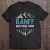 Banff Banff National Park Est 1885 Vintage Canada Tee