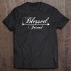 Blessed Friend Thanksgiving Shirt Family Matching Tee