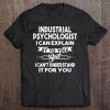 Christmas Gift For Industrial Psychologist Funny Xmas Tee