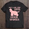 Cocker Spaniel Gift For Women Girls Tee