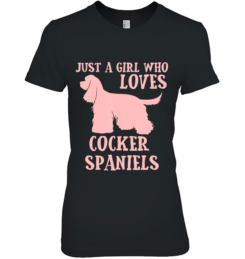 Cocker Spaniel Gift For Women Girls Ladies Tee