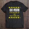 Crane Operator Shirt Funny Naughty Heavy Equipment Job Tee