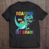 Dinosaurs Roaring Into 1St Grade Shirt Back To School Tee