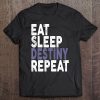 Eat Sleep Destiny Repeat Gamer Tee