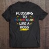 Flossing To 4Th Grade Like A Boss Back To School Tee