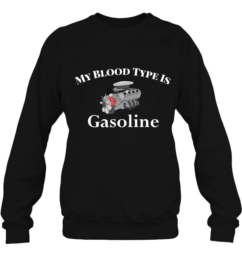 Petrol Head Shirt Car Guy My Blood Type Is Gasoline Mugs